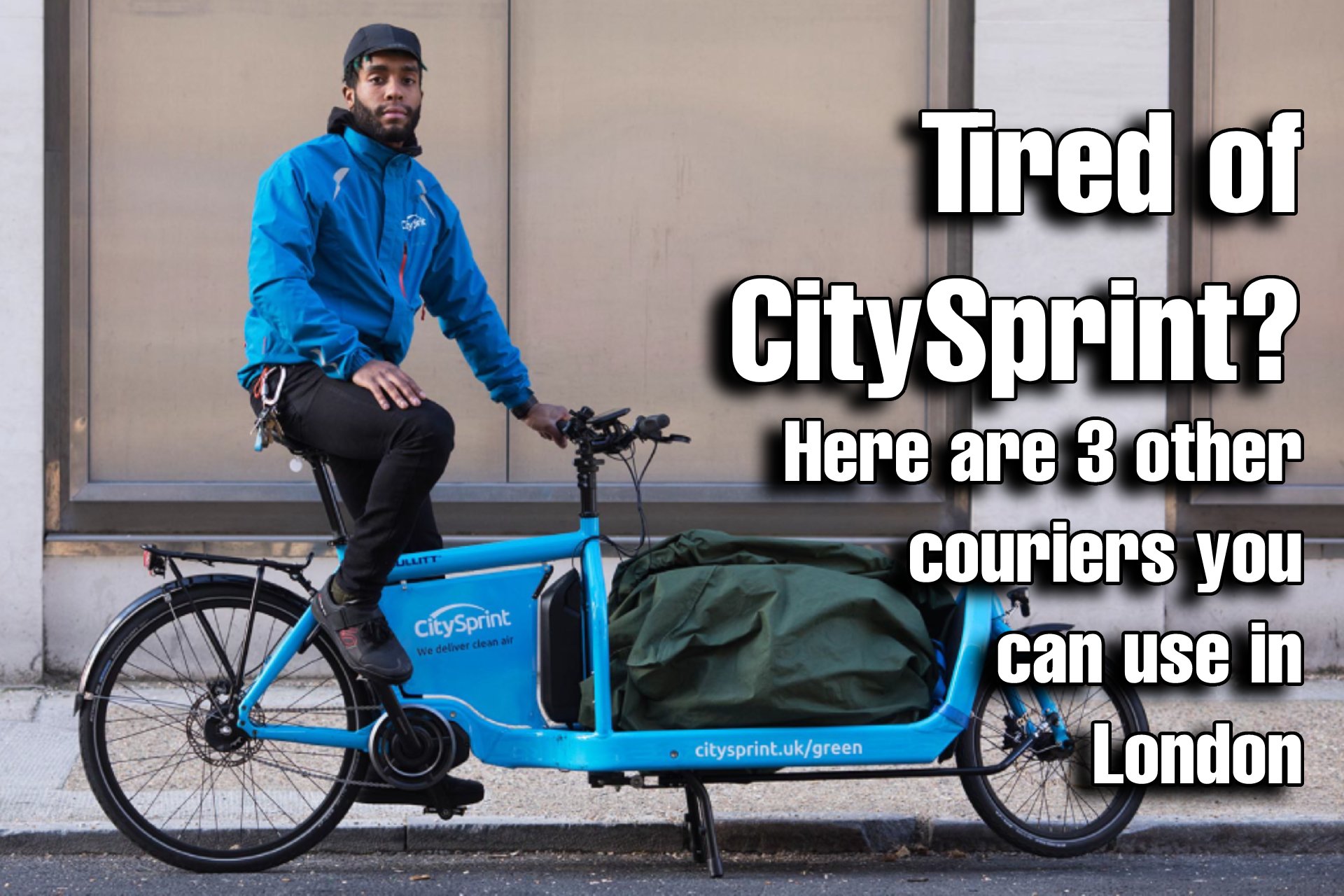 Tired of CitySprint? Here are 3 other couriers you can use in London